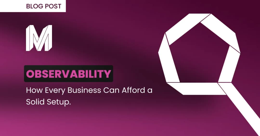 Purple background with text: "Blog Post - Observability: How Every Business Can Afford a Solid Setup." White geometric "Q" shape on the right.