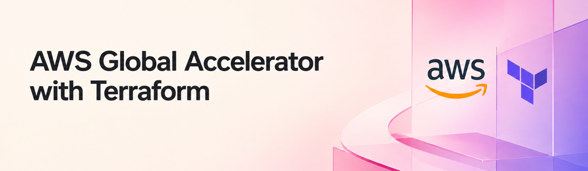 AWS Global Accelerator with Terraform cover with AWS and Terraform logos