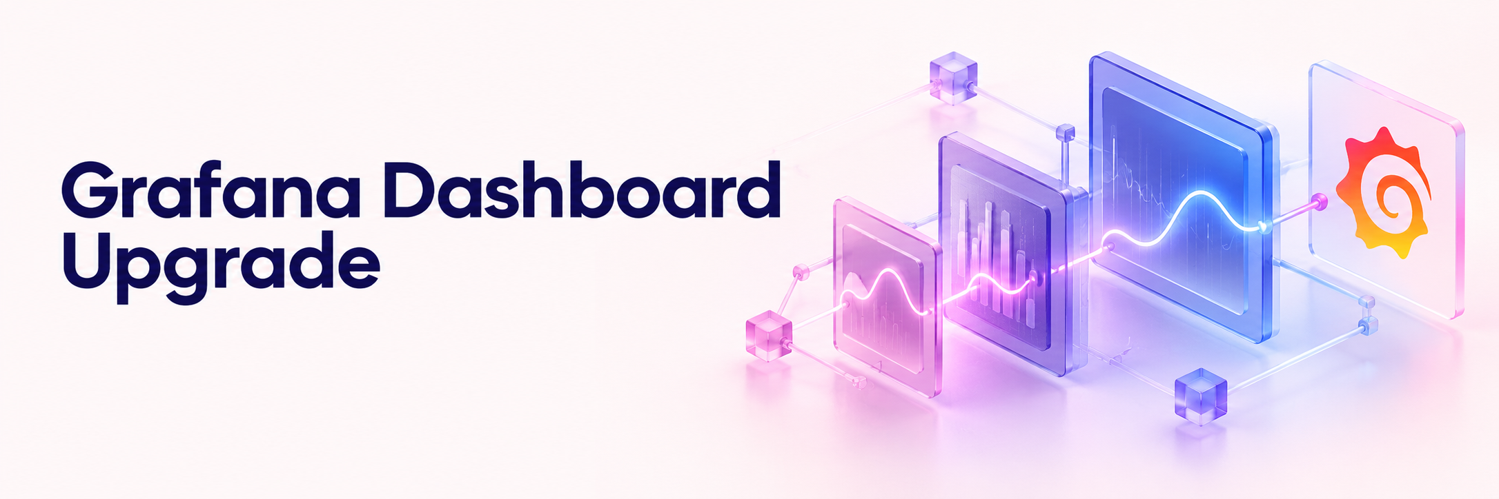 Grafana Dashboard Upgrade cover with layered dashboard panels and the Grafana logo